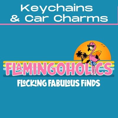 Keychains / Car Charms