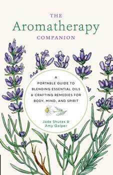 Aromatherapy Companion by Shutes &amp; Galper