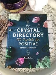 Crystal Directory, 100 Crystals by Sarah Bartlett