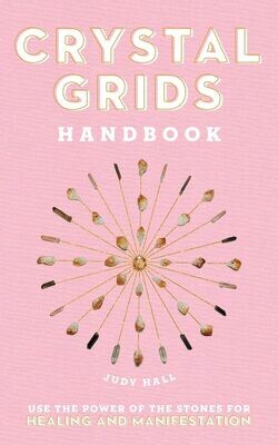 Crystal Grids Handbook by Judy Hall