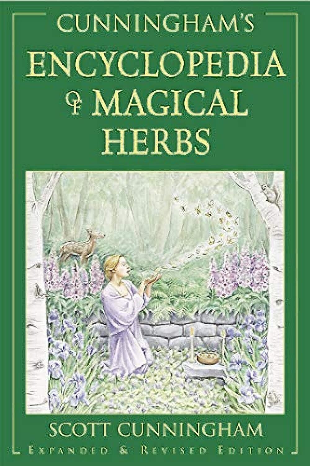 Encyclopedia Of Magical Herbs by Scott Cunningham