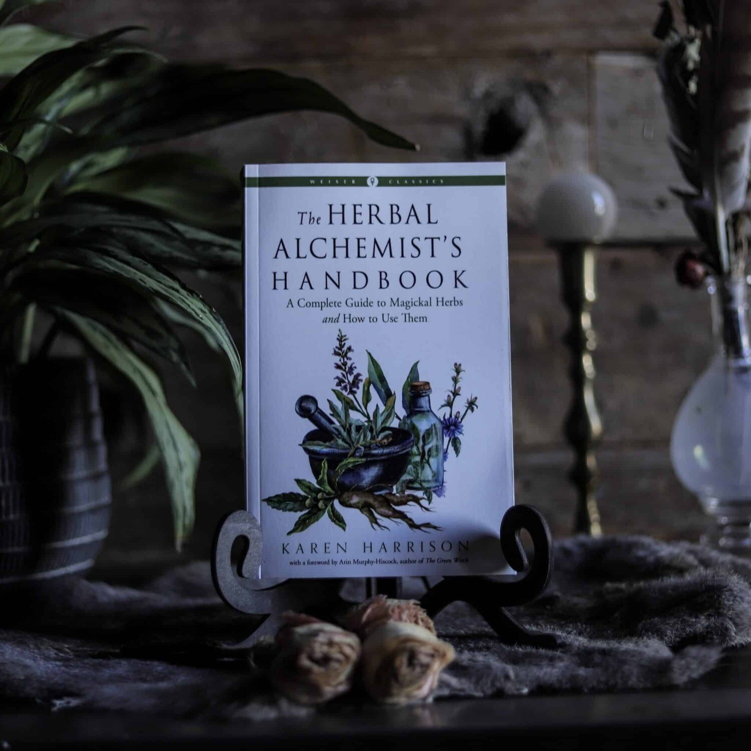 Herbal Alchemist&#39;s Handbook by Karen Harrison