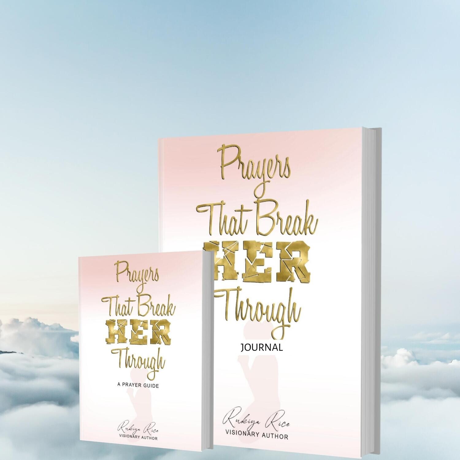 Prayers That Break Her Through- Prayer Guide &amp; Journal