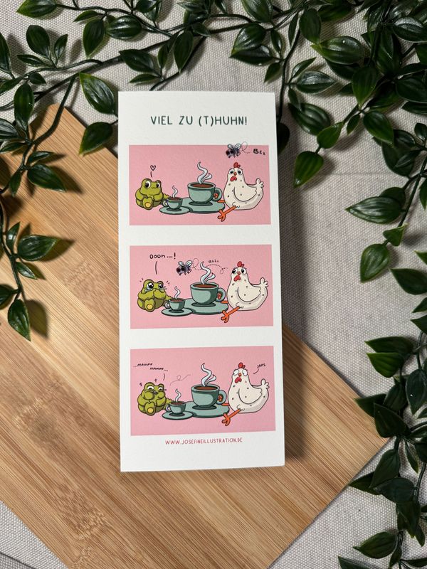 Viel zu (t)Huhn - Mini Kunstdruck