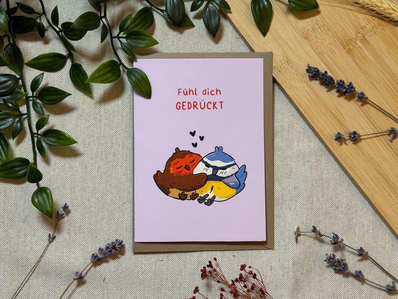 Fühl dich gedrückt - Karte