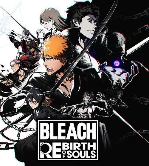 Bleach Rebirth of Souls