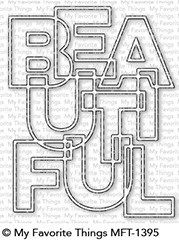 My favorite things BOLD BEAUTIFUL Die