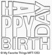 My Favorite Things HAPPY BIRTHDAY BLOCK Die-namics Die