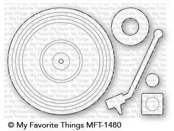 My Favorite Things TURNTABLE Die Set