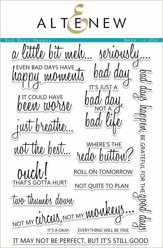 Altenew BAD DAYS HAPPEN Sentiments Clear Stamp Set
