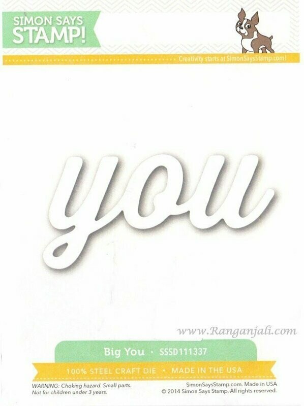 Simon Says Stamp BIG YOU Craft Die