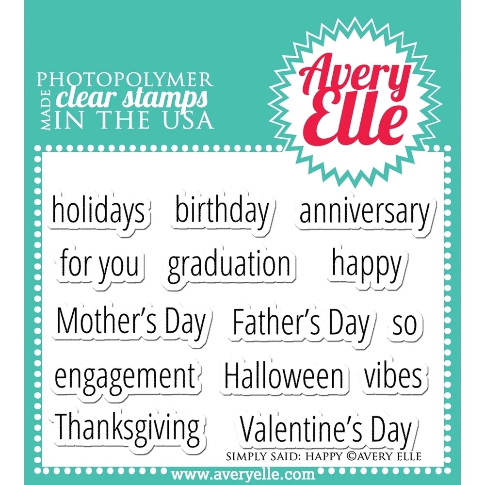 Avery Elle SIMPLY SAID HAPPY Clear Stamp Set