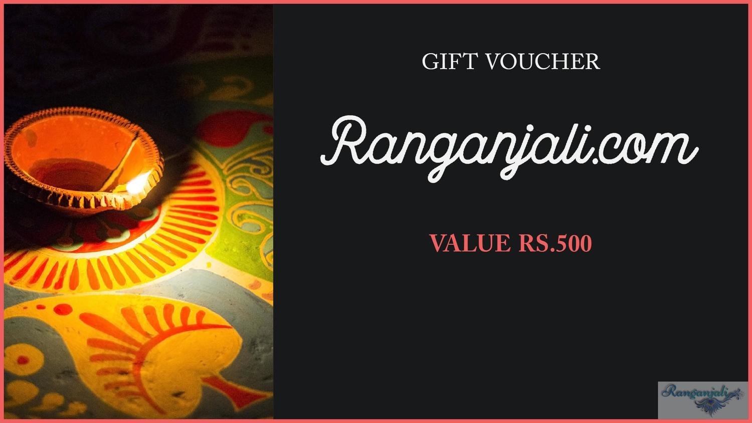Ranganjali GIFT VOUCHER- Rs.500