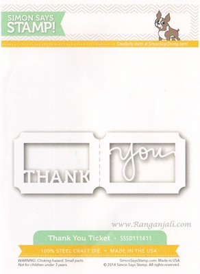 Simon Says Stamp THANK YOU TICKET Wafer Dies