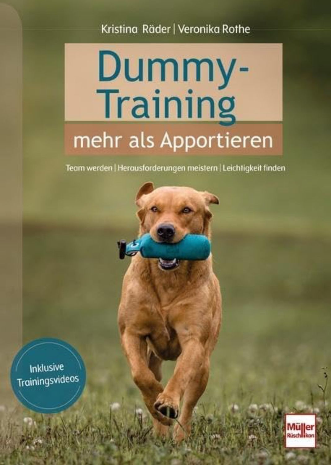 „Dummytraining- mehr als Apportieren“ Taschenbuch