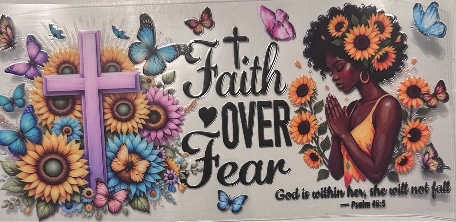 Faith Over Fear