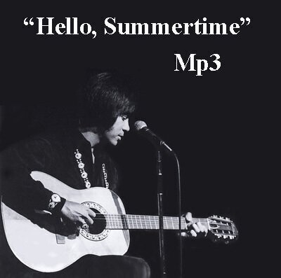Hello, Summertime" MP3 Download