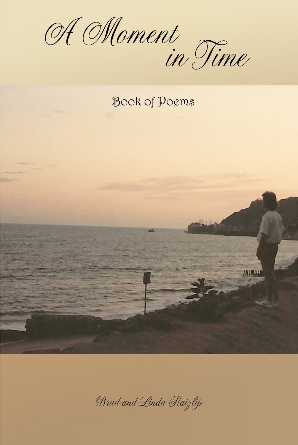 A Moment in Time, Book of Poems