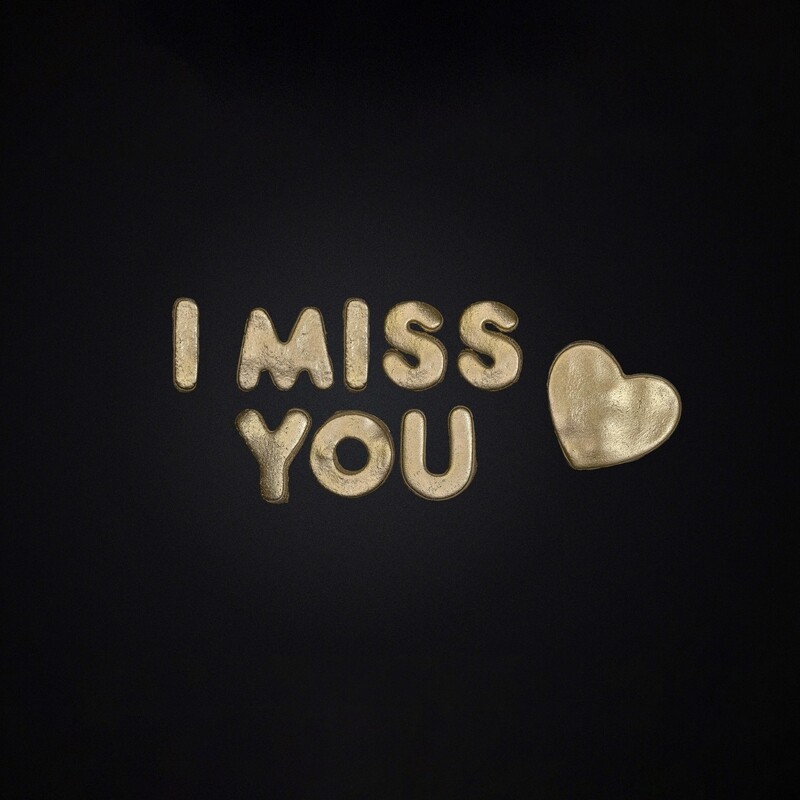 I MISS YOU - GOLD