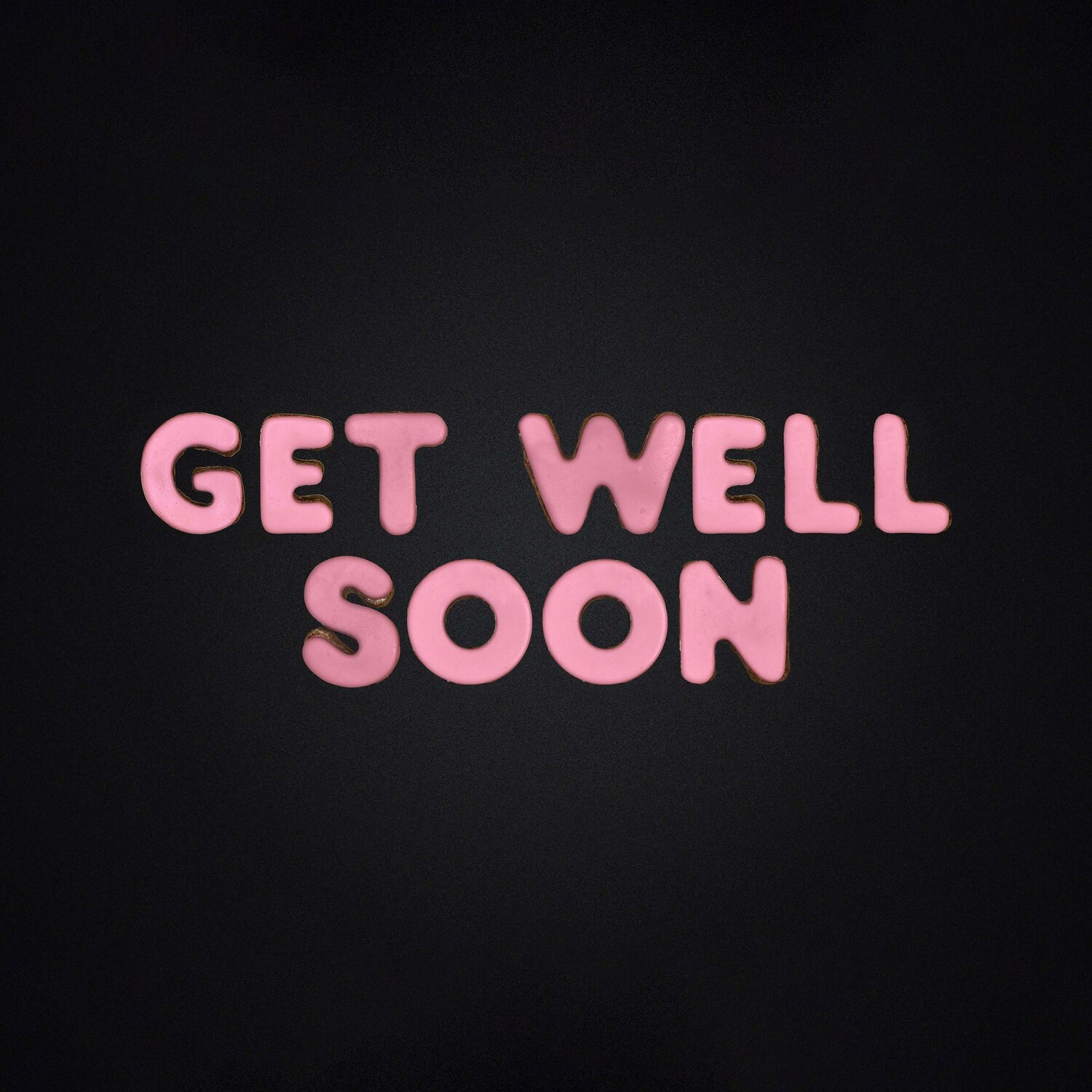 GET WELL SOON - PINK
