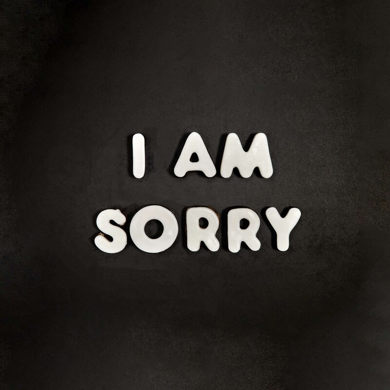 I AM SORRY - WHITE CHOCOLATE