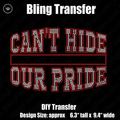 Can't Hide Our Pride School Spirit Sports DSG Download File - DSG for CAMS/ProSpangle/Elite