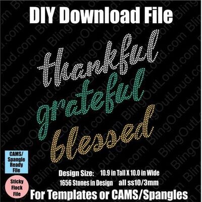 Thankful Grateful Blessed Download File - CAMS/ProSpangle/Templates