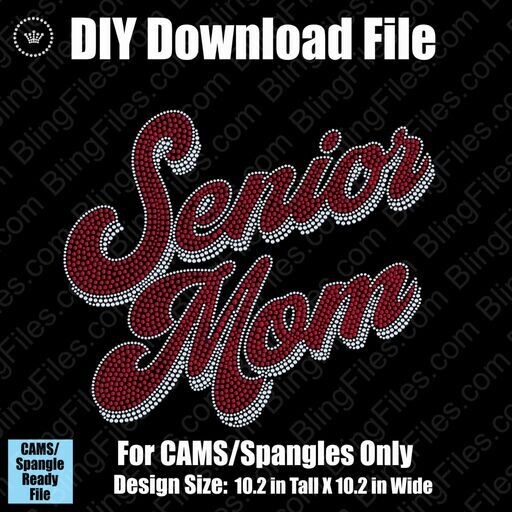 Senior Mom DSG Download File - CAMS/ProSpangle