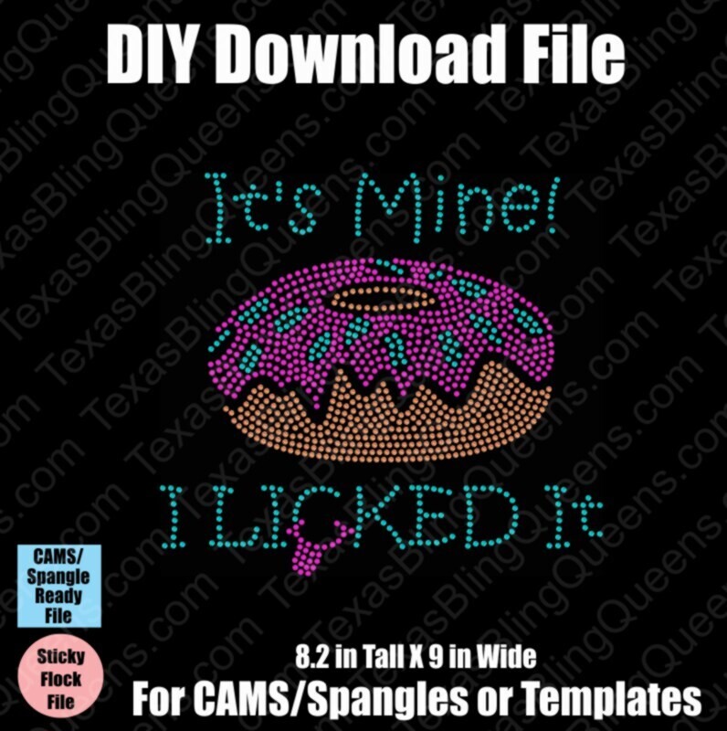 It's Mine! I Licked It Donut Download File - CAMS/ProSpangle and Templates
