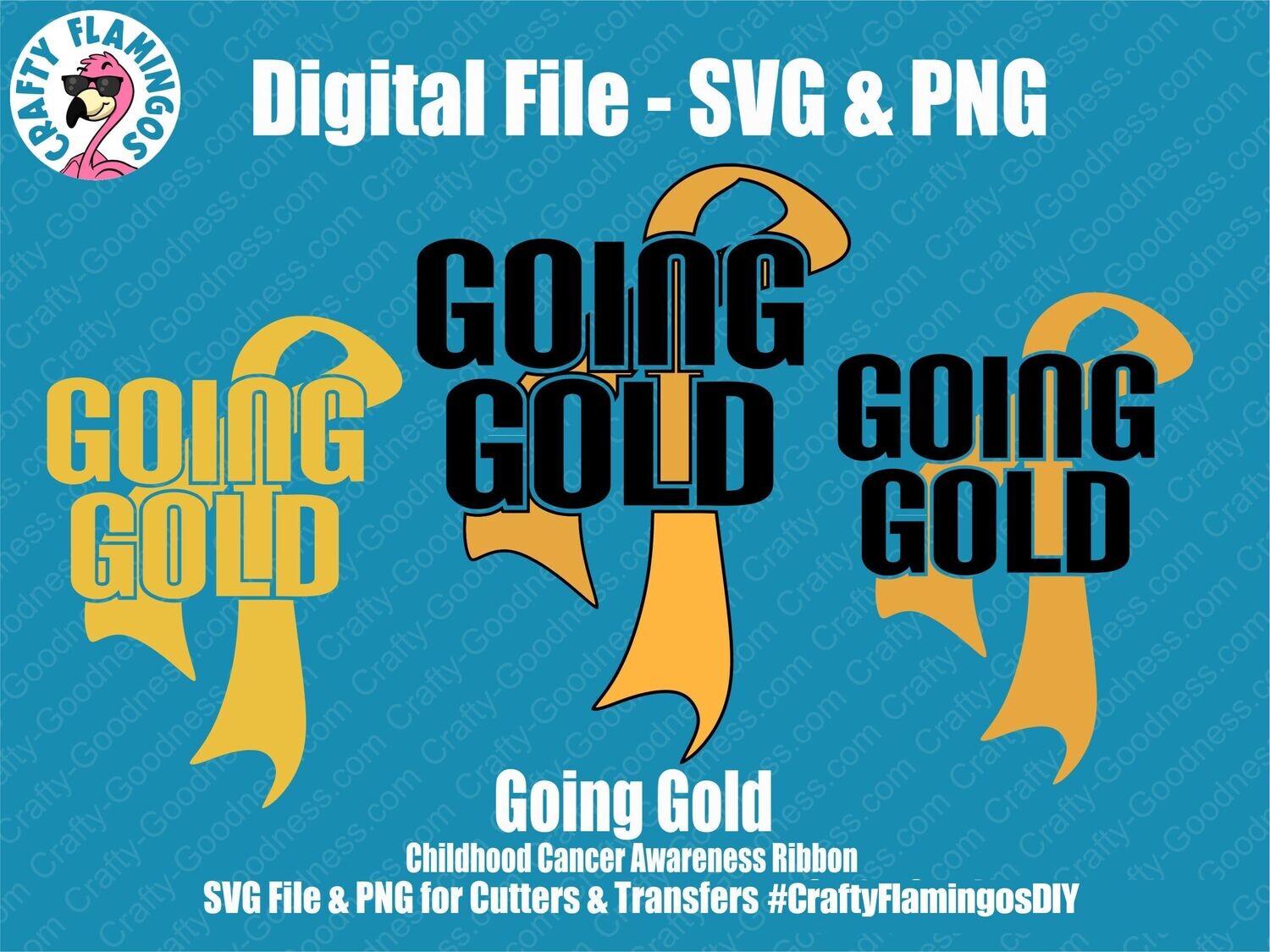 Going Gold Childhood Cancer Awareness Graphic SVG for Cutters and PNG for Sublimation, DTF