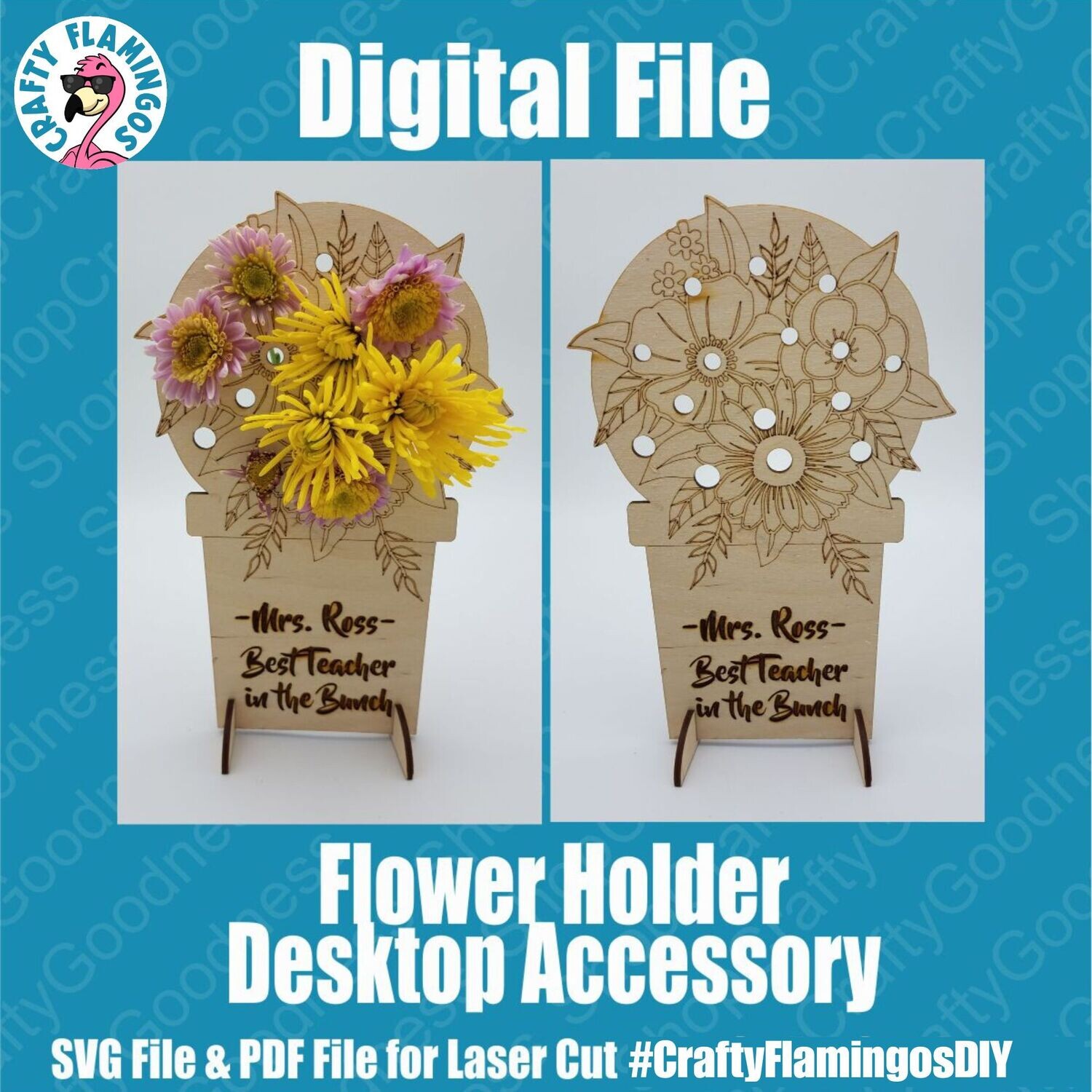 Flower Holder Pick of the Bunch Teachers Mother's Day Desktop Accessory - SVG Glowforge Cut File Digital Download PDF