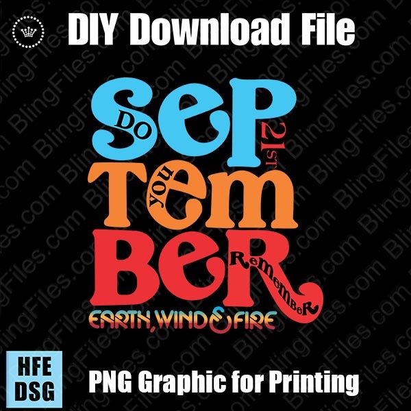 Do You Remember September Graphic SVG for Cutters and PNG for Sublimation, DTF