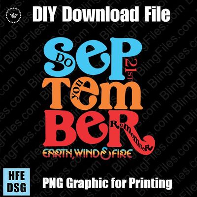 Do You Remember September Graphic SVG for Cutters and PNG for Sublimation, DTF