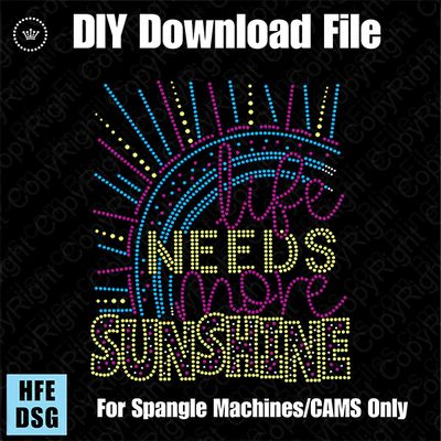 Life Needs More Sunshine DSG Download File - CAMS/ProSpangle