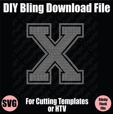 Collegiate X Extra Large Letter Bling SVG Download File - Cutting File for Templates