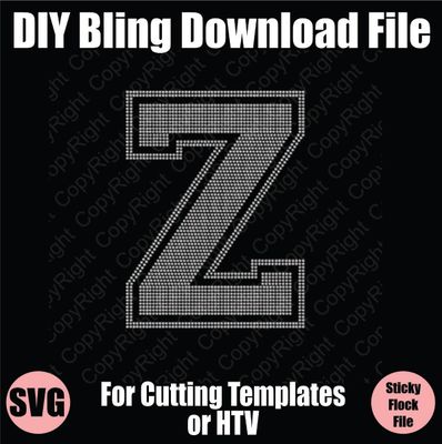 Collegiate Z Extra Large Letter Bling SVG Download File - Cutting File for Templates