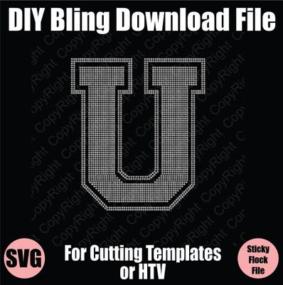 Collegiate U Extra Large Letter Bling SVG Download File - Cutting File for Templates
