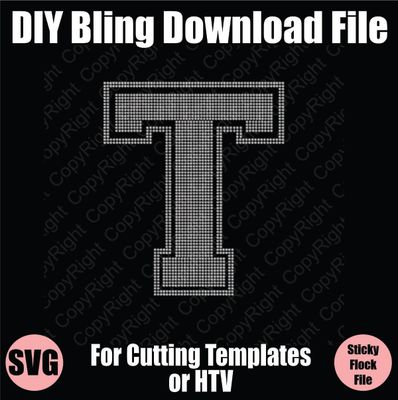 Collegiate T Extra Large Letter Bling SVG Download File - Cutting File for Templates