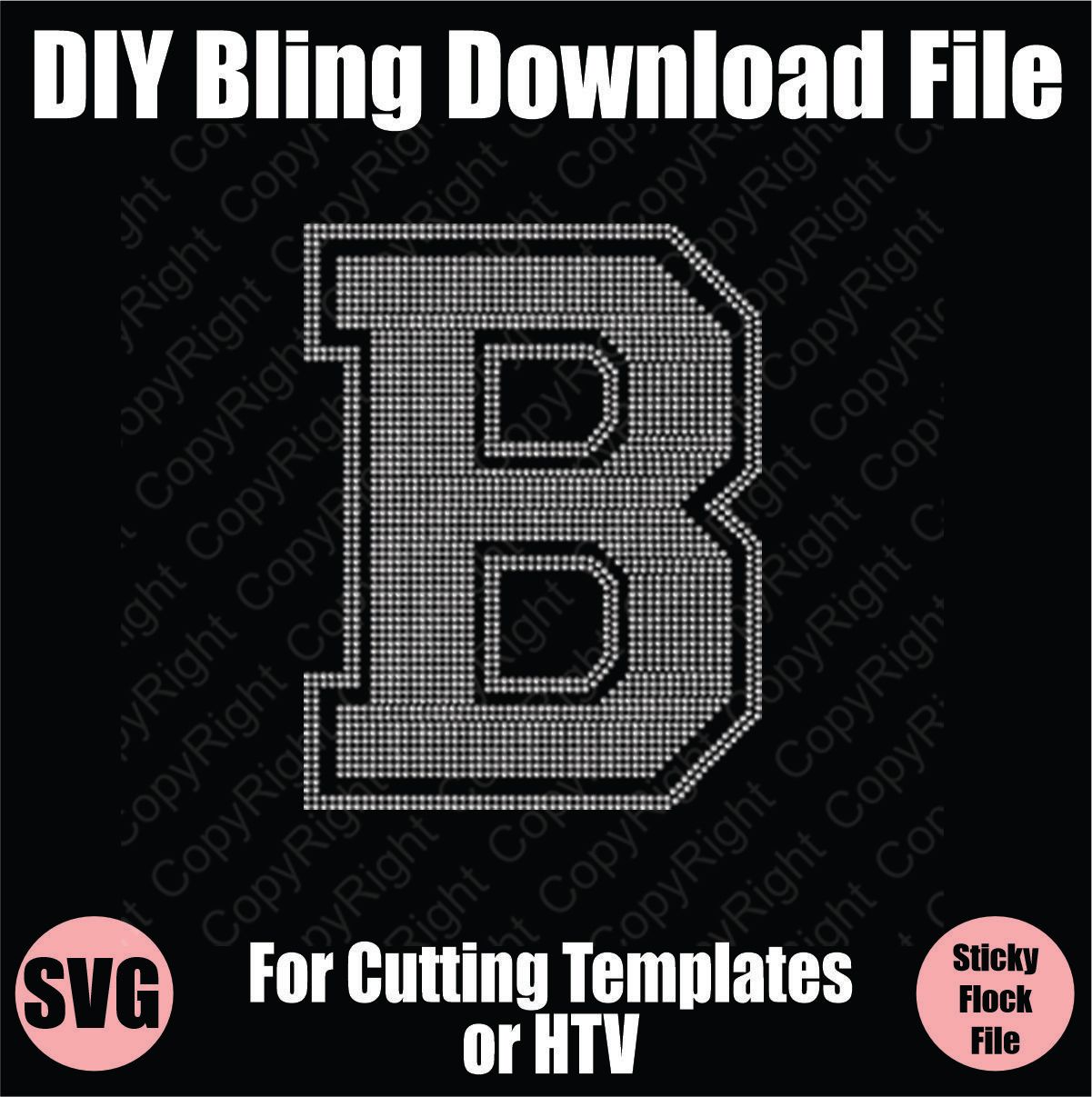 Collegiate B Extra Large Letter Bling SVG Download File - Cutting File for Templates