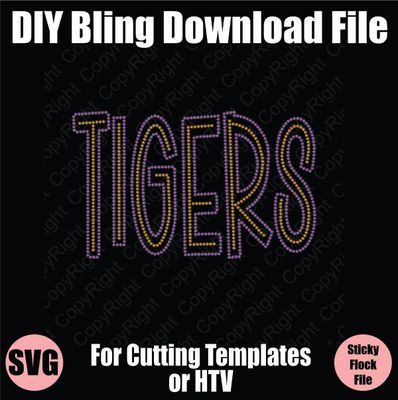 Tigers Tall Mascot Word Bling SVG Download File - Cutting File for Templates