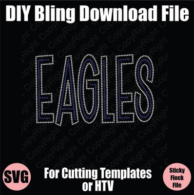 Eagles Tall Mascot Word Bling SVG Download File - Cutting File for Templates