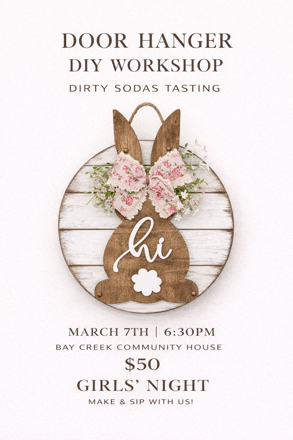 DIY GIRLS NIGHT MARCH 7th— PLEASE READ EVENT INFO