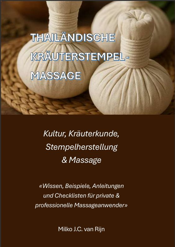 Thailändische Kräuterstempelmassage (Deutsch) Thailändische Kräuterstempelmassage (Deutsch)