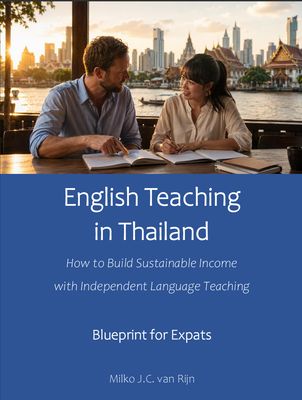 English Teaching in Thailand - Blueprint for Expats