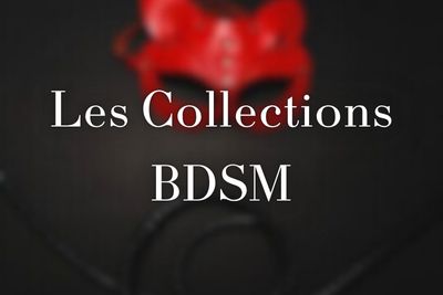 Les Collections BDSM