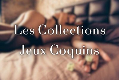 Les Collections Jeux Coquins