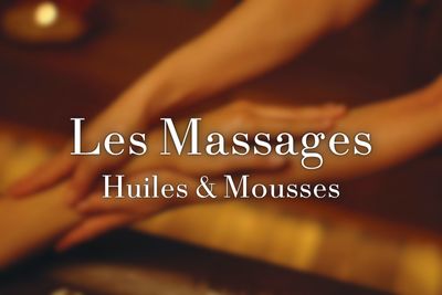 Les Huiles & Mousses de massage
