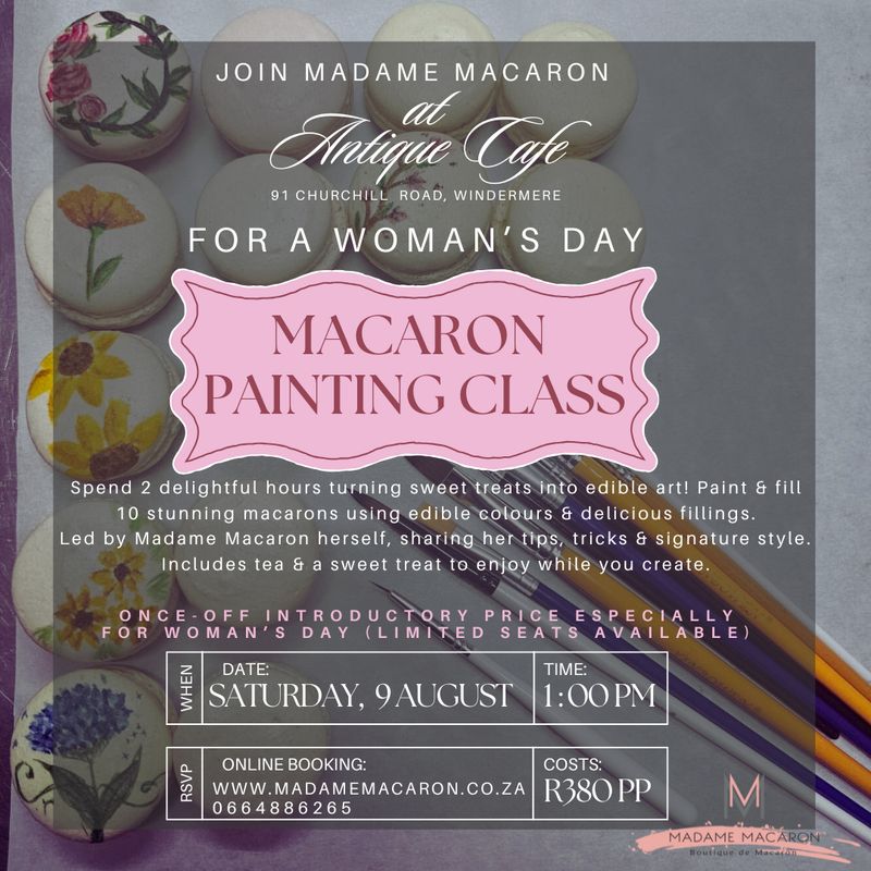 Woman&#39;s Day Macaron Painting at Antique Cafe  9 August 2025