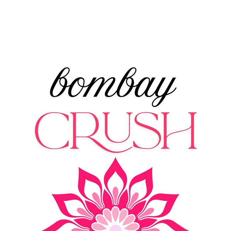 Bombay Crush