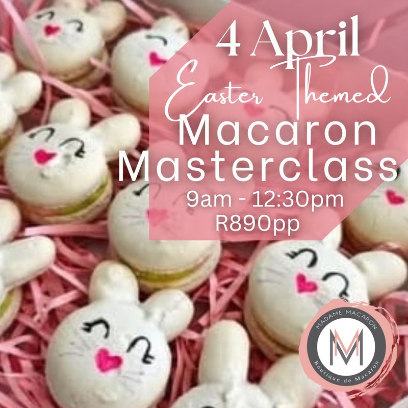 Macaron Masterclass- Easter Edition 4 April 2026